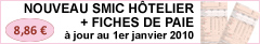 Nouveau Smic H�telier + Fiches de paie � jour au 1er janvier 2010