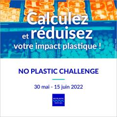 Changez vos pratiques : relevez le No Plastic Challenge !