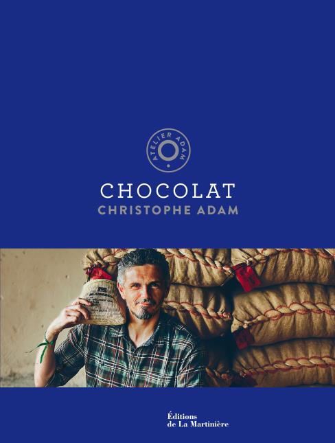 45 recettes tout chocolat, signées Christophe Adam.
