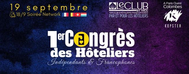 Premier congrès des hôteliers indépendants et francophones