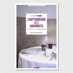 L'Heptaméron des gourmets par Édouard Nignon - Editions Menu Fretin