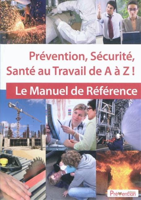 Le guide « Prévention, sécurité, santé au travail de A à Z ! » donne des pistes de réflexion pour ouvrir le dialogue entre employeurs et salariés sur le thème du mieux-être au travail.