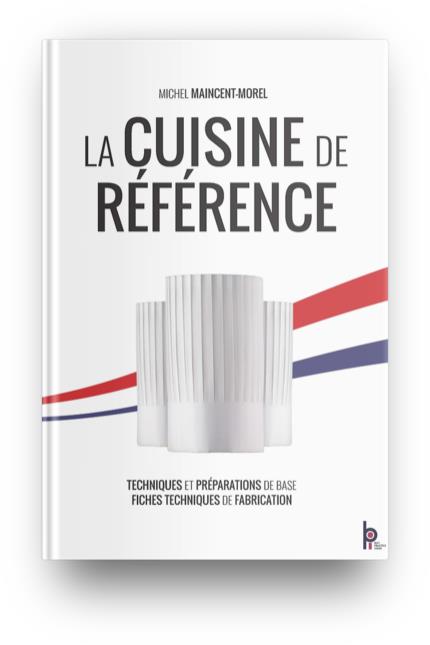 La Cuisine de Référence - Édition limitée reliée