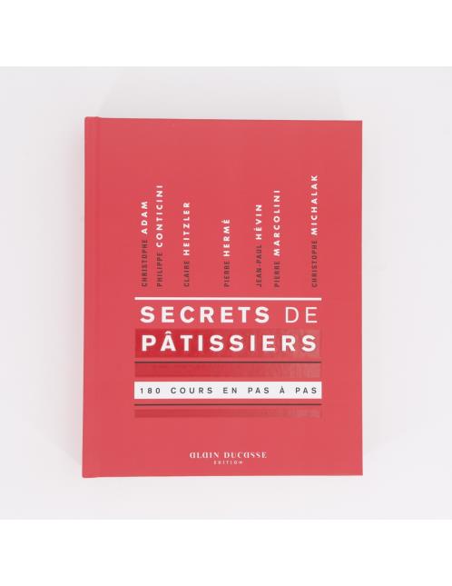 Petits secrets de grands pâtissiers...