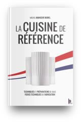 La Cuisine de Référence - Édition limitée reliée