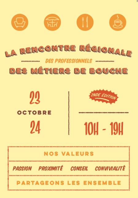 Rencontre régionale des professionnels des métiers de bouche.