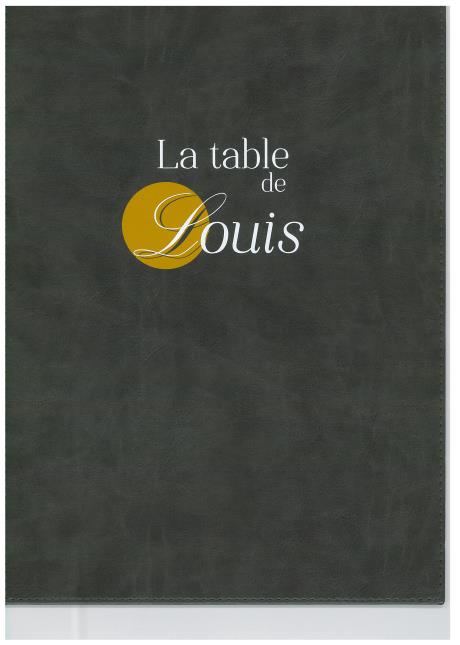 La couverture de la carte du restaurant La Table de Louis.