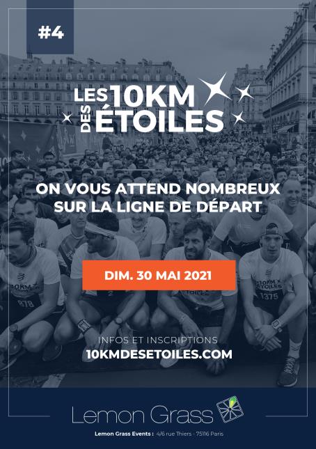 La course des 10 km des Étoiles aura lieu le 30 mai 2021, à 9 h 30 place du Grand Palais à Paris.