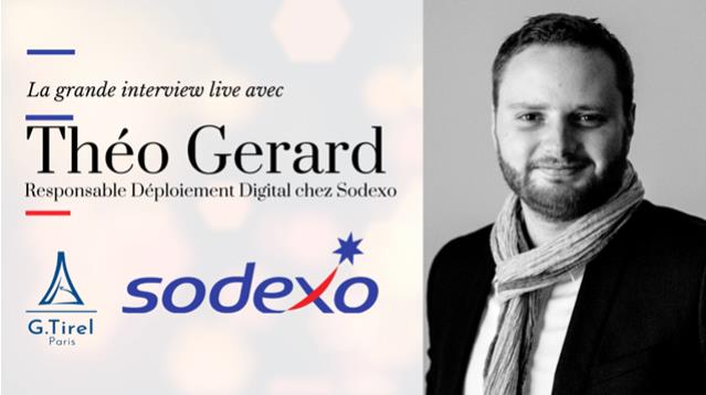 LA GIL' #6 : Théo Gérard, Responsable Déploiement Digital chez Sodexo