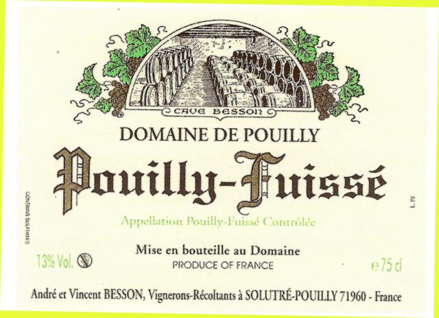 Attention  à ne pas confondre pouilly-fuissé (bourgogne blanc, cépage chardonnay)  et pouilly-fumé  (Val de Loire, cépage sauvignon).