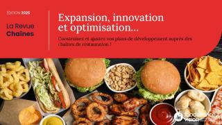 La Revue Chaînes analyse les performances 2024 du secteur et les stratégies de plus de 50 enseignes de restauration rapide et à table.