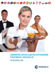 Si l'accent est mis sur la clientèle européenne, le guide traite aussi des clients chinois,...