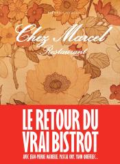 Chez Marcel, de Pierre Cheucle, éditions Albin Michel, novembre 2016