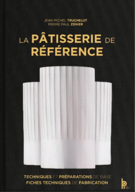 La Pâtisserie de référence, aux Éditions BPI.