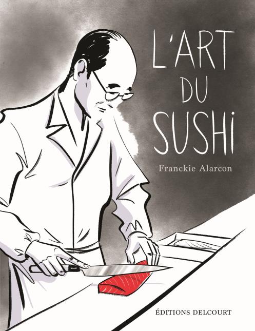 Le sushi raconté par le dessinateur Franckie Alarcon.