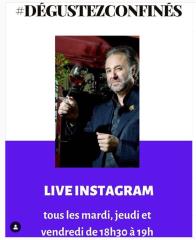 Philippe Faure Brac,organise des séances de dégustation en live sur Instagram pendant toute la...