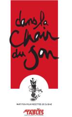 Dans la Chair du Son, ou la cuisine en musique.