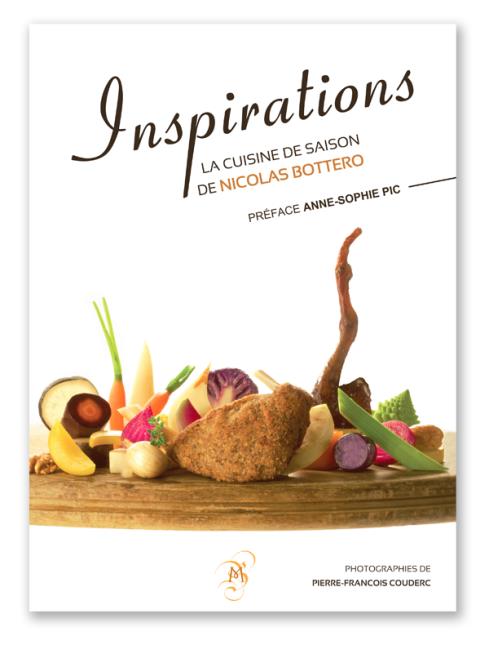 Inspirations, la cuisine de saison de Nicolas Bottero