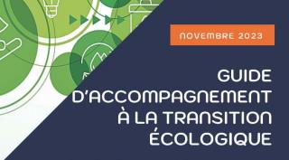 Ce guide veut aider les professionnels à amorcer leur transition écologique.