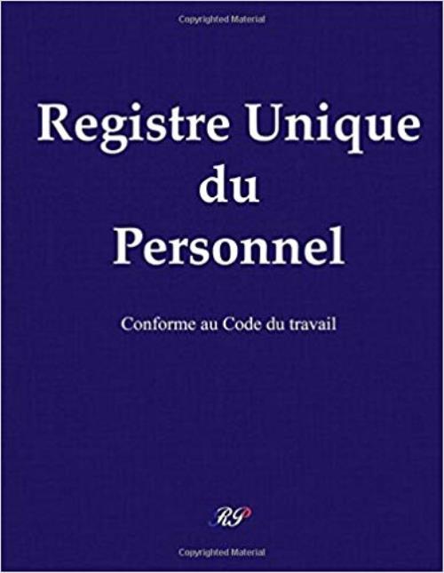 Même si l'unique salarié est un apprenti, l'employeur doit détenir un registre du personnel