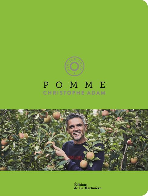 Pomme, le nouveau livre de Christophe Adam - Editions de La Martinière.