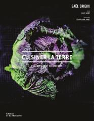 Cuisiner la terre.