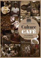 Pour tout savoir du café dit 'de spécialité'.