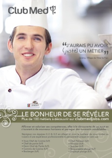 'Le bonheur de se révéler', tel est le slogan de l'actuelle campagne de recrutement du Club Med. 'Le bonheur de se révéler', tel est le slogan de l'actuelle campagne de recrutement du Club Med.
