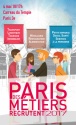 Paris des métiers qui recrutent : rendez-vous le 4 mai au carreau du Temple