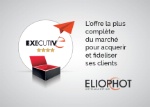 L'Offre "Executive" d'Eliophot pour maximiser sa stratégie digitale
