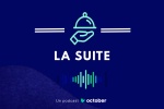 "La suite", le nouveau podcast dédié aux acteurs du tourisme