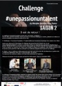 Il est de retour ! Le Challenge #unepassionuntalent pour une saison 2 explosive  !