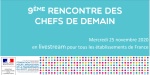 La 9ème Rencontre des chefs de demain se déroulera le 25 novembre en livestream pour tous les établissements de France