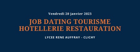 Job Dating le vendredi 20 janvier 2023 au lycée René Auffray Job Dating le vendredi 20 janvier 2023 au lycée René Auffray