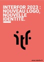 Interfor 2023 : nouveau logo, nouvelle entité et journées portes ouvertes