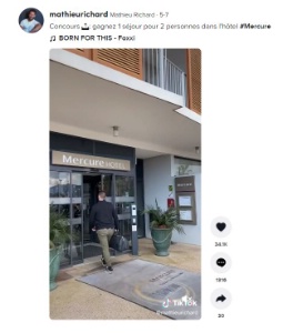 L'enseigne Mercure s'est appuyée sur l'influenceur Mathieu Richard et ses 436 000 abonnés.