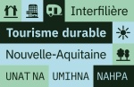 L'interfilière en Nouvelle-Aquitaine engagée auprès des professionnels pour le tourisme durable