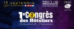Premier congrès des hôteliers indépendants et francophones les 18 et 19 septembre à Colombes