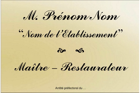 Le maître-restaurateur a le droit d'apposer la plaque officielle à l'entrée de son restaurant et d'utiliser le titre dans ses supports de communication Le maître-restaurateur a le droit d'apposer la plaque officielle à l'entrée de son restaurant et d'utiliser le titre dans ses supports de communication