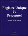 Registre du personnel : les obligations de l'employeur