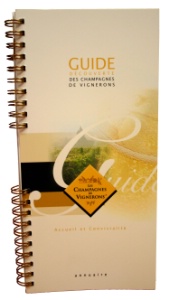 Le Guide découverte des Champagnes des Vignerons. Le Guide découverte des Champagnes des Vignerons.