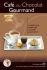 Café ou chocolat gourmand chez C10