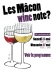 Les Mâcon Wine Note ?, le bar à vin éphémère pour l'anniversaire des vins Mâcon