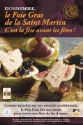 Foie gras Saint-Martin 2013 : les professionnels lancent un dispositif renforcé d'aide à la vente et d'information