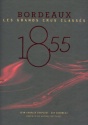 À lire : 1855 - Bordeaux - les grands crus classés