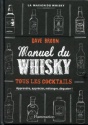 À lire : Manuel du whisky de Dave Broom