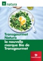 Transgourmet Natura, toute première marque distributeur Bio du marché hors domicile