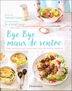 Bye Bye maux de ventre, Éditions Flammarion Bye Bye maux de ventre, Éditions Flammarion