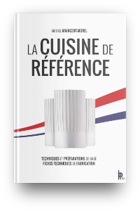 La Cuisine de Référence - Édition limitée reliée La Cuisine de Référence - Édition limitée reliée