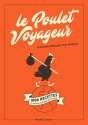 À lire : le Poulet voyageur - Chicken around the world